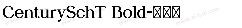 CenturySchT Bold字体转换 CenturySchT Bold字体转换